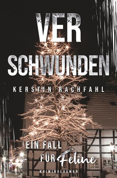 Cover von Ein Fall für Feline: Verschwunden