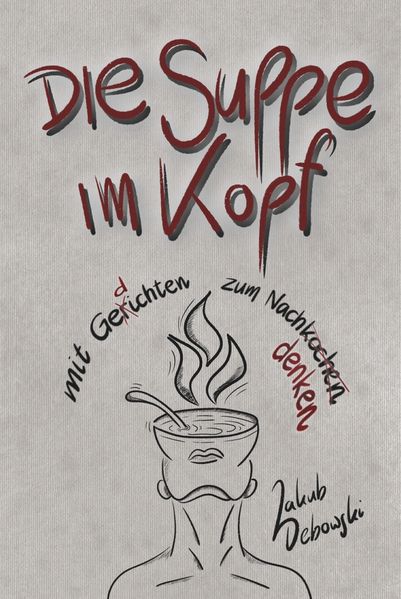Cover von die Suppe im Kopf