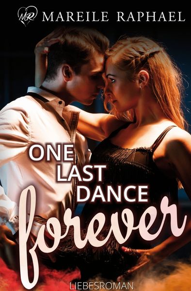 Cover von One Last Dance forever