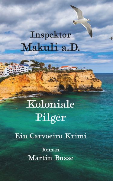 Cover von Inspektor Makuli a.D. – Koloniale Pilger