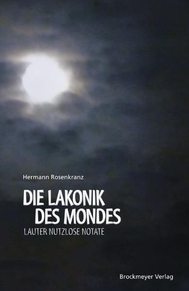 Cover von Die Lakonik des Mondes.