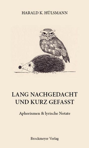 Cover von LANG NACHGEDACHT UND KURZ GEFASST.