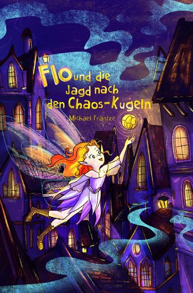 Cover von Flo und die Jagd nach den Chaos-Kugeln