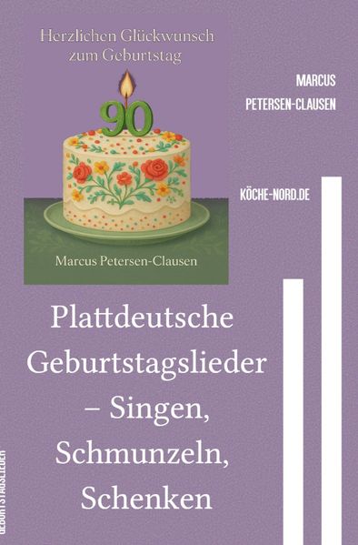 Cover von Plattdeutsche Geburtstagslieder – Singen, Schmunzeln, Schenken