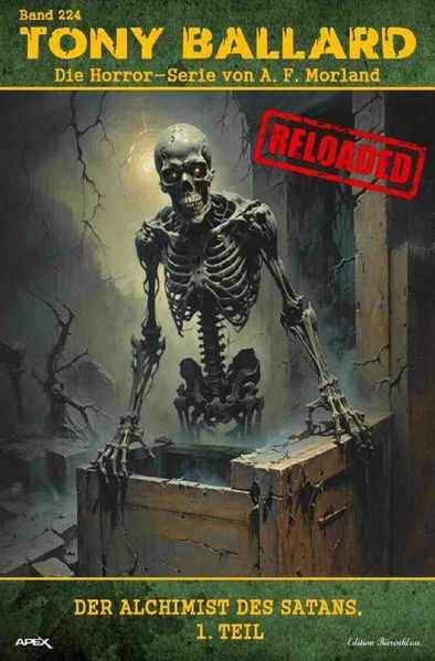 Cover von Tony Ballard – Reloaded, Band 224: Der Alchimist des Satans, 1. Teil