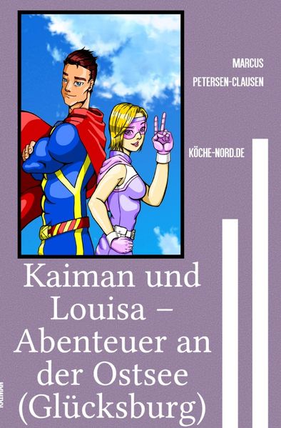Cover von Kaiman/Kaiman und Louisa – Abenteuer an der Ostsee (Glücksburg)