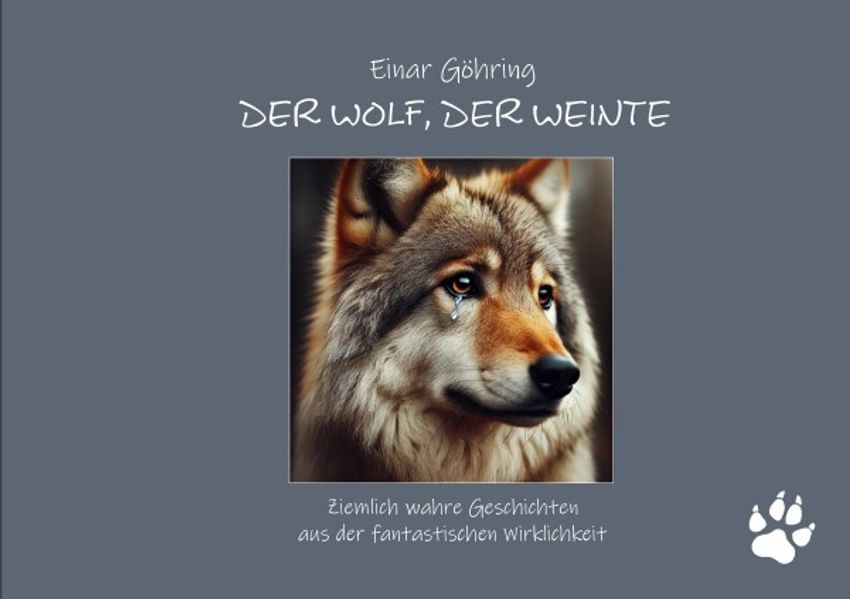 Cover von Der Wolf, der weinte