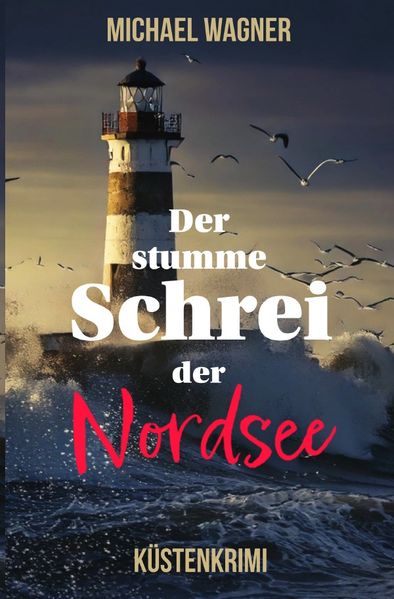 Cover von Der stumme Schrei der Nordsee
