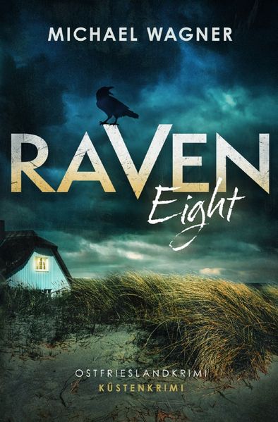 Cover von Raven/Raven Eight – Ostfrieslandkrimi (Ravens achter Fall)