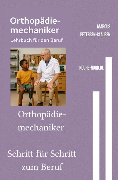 Cover von Orthopädiemechaniker – Schritt für Schritt zum Beruf