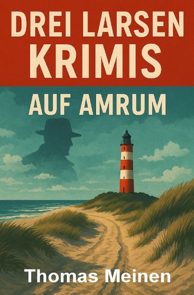 Cover von Drei Larsen-Krimis auf Amrum