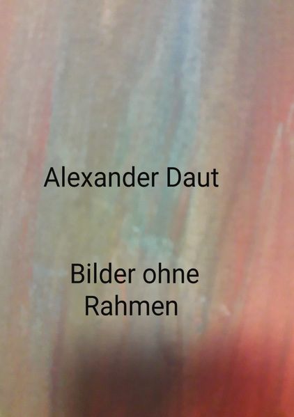 Cover von Bilder ohne Rahmen