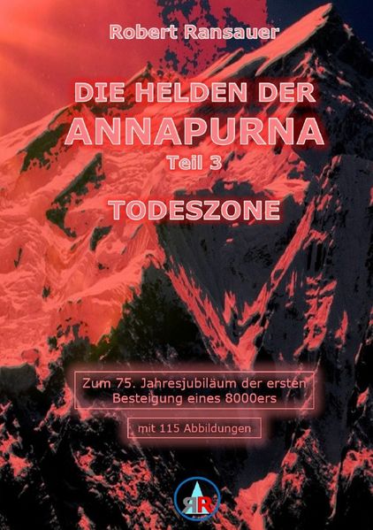 Cover von Die Helden der Annapurna/Die Helden der Annapurna – Teil 3 – Todeszone