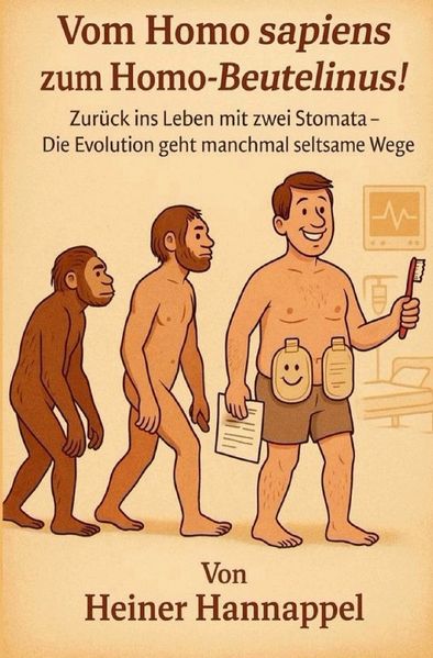 Cover von Vom Homo sapiens zum Homo – Beutelinus!