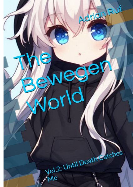Cover von Die Bewegen Welt/The Bewegen World Vol.2