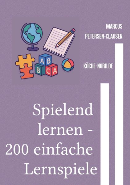 Cover von Erzieher und Erzieherinnen/Spielend lernen – 200 einfache Lernspiele