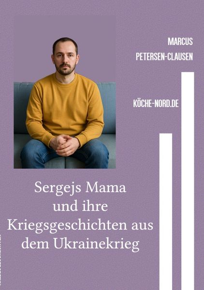 Cover von Kriegsgeschichten/Sergejs Mama und ihre Kriegsgeschichten aus dem Ukrainekrieg