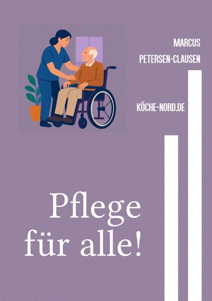 Cover von Pflege für alle!