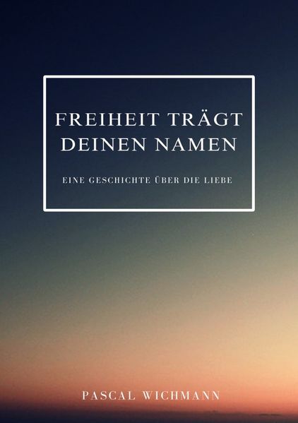 Cover von Freiheit trägt deinen Namen