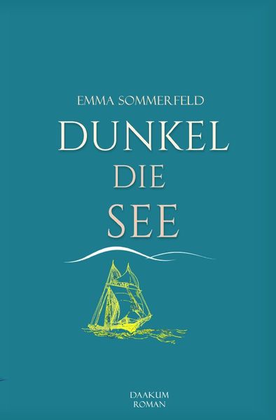 Cover von Daakum-Romane/Dunkel die See