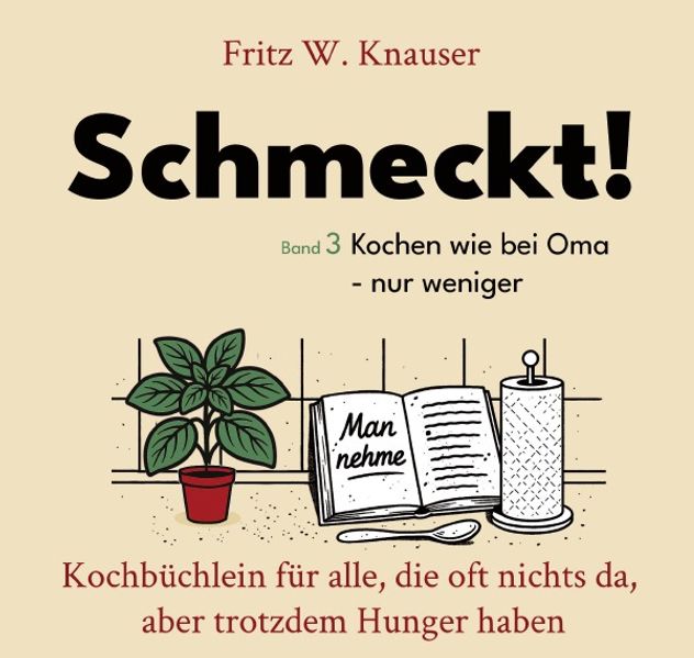 Cover von Knauser-Reihe/Schmeckt! – Kochen wie bei Oma – nur weniger