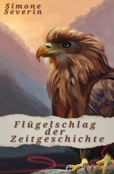 Cover von Flügelschlag der Zeitgeschichte