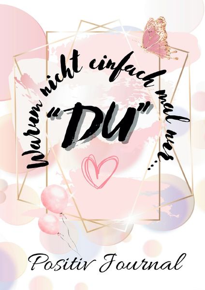 Cover von Warum nicht mal nur „Du“