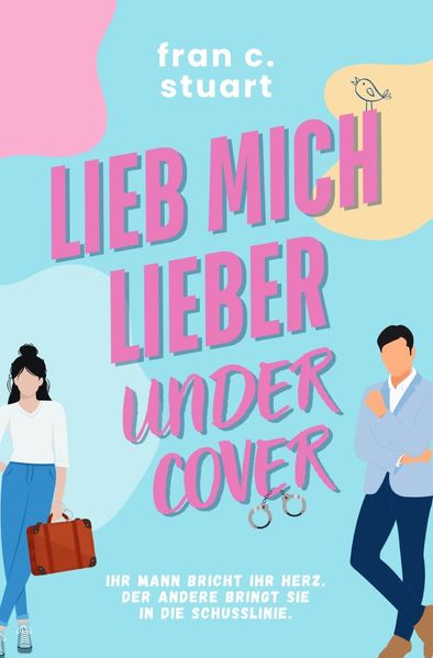 Cover von Lieb mich lieber Undercover