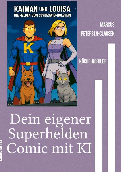 Cover von Kaiman/Dein eigener Superhelden Comic mit KI