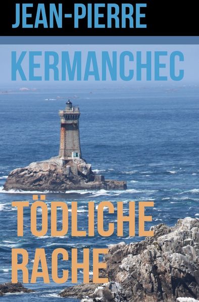 Cover von Tödliche Rache
