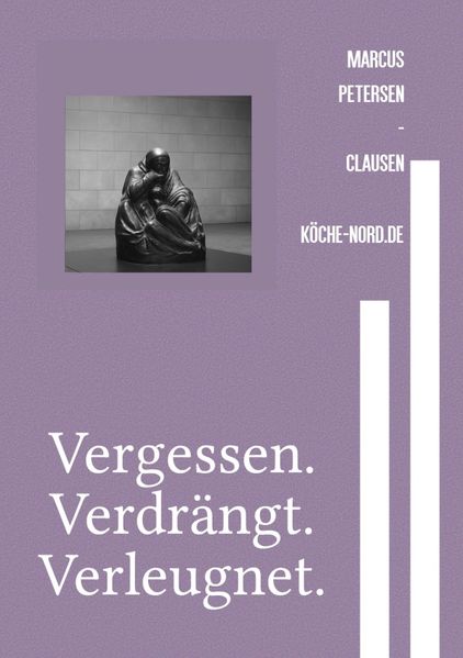 Cover von Kreuz statt Klicks/Vergessen. Verdrängt. Verleugnet