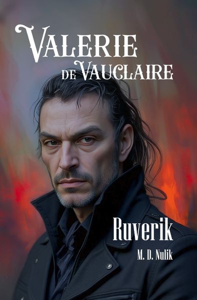 Cover von Valerie de Vauclaire – Die neunte Braut/Valerie de Vauclaire – Ruverik
