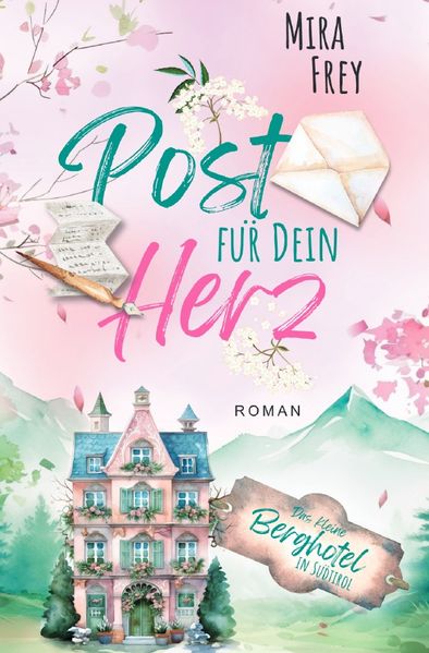 Cover von Das kleine Berghotel in Südtirol/Schreib mir einen Brief
