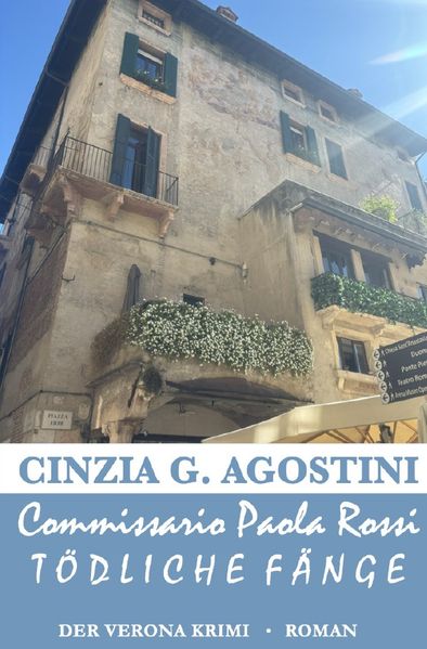 Cover von Commissario Paola Rossi – Der Verona Krimi/Commissario Paola Rossi – Tödliche Fänge
