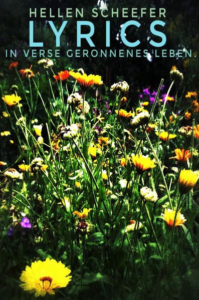Cover von Lyrics. In Verse Geronnenes Leben