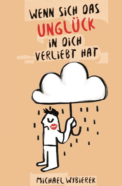 Cover von Wenn sich das Unglück in dich verliebt hat
