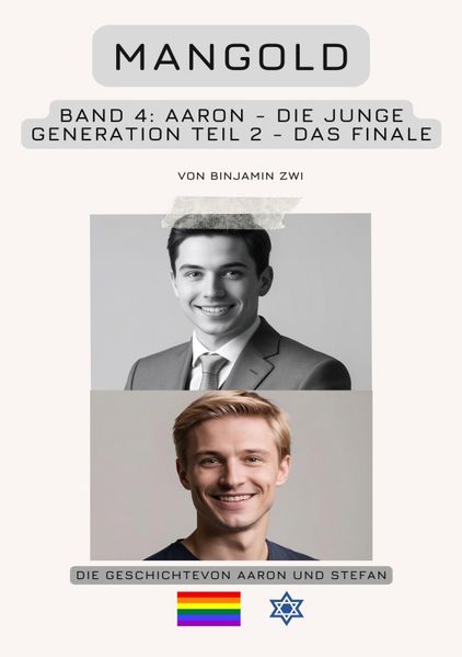 Cover von Mangold Familiensaga/Mangold Band 4: Aaron – Die junge Generation – Teil 2 – Das Finale