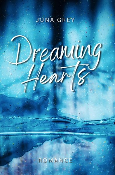 Cover von Dreaming Hearts Reihe/Dreaming Hearts