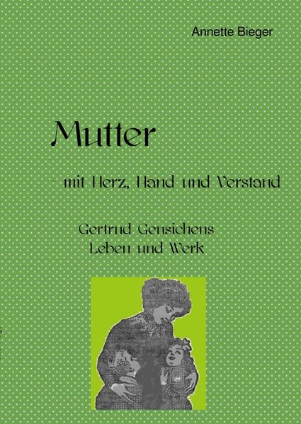 Cover von Mutter – mit Herz, Hand und Verstand