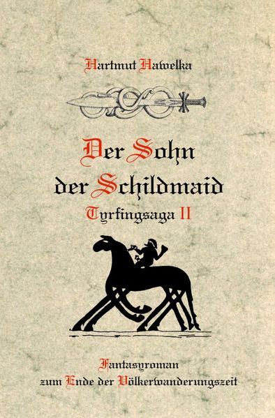 Cover von Tyrfingsaga/Der Sohn der Schildmaid