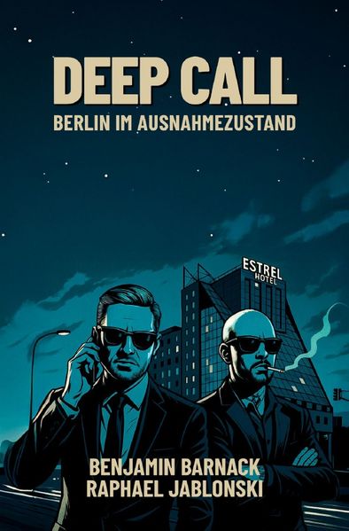 Cover von Deep Call – Berlin im Ausnahmezustand