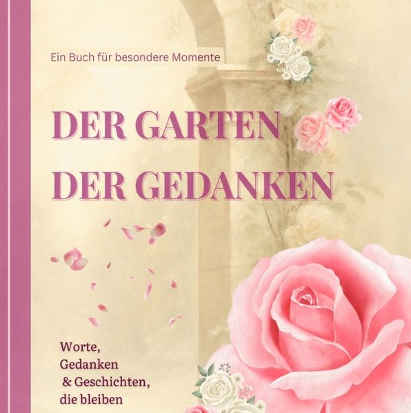 Cover von Garten der wundervollen Zeiten/Der Garten der Gedanken