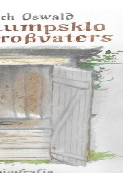 Cover von Das Plumpsklo meines Großvatewrs