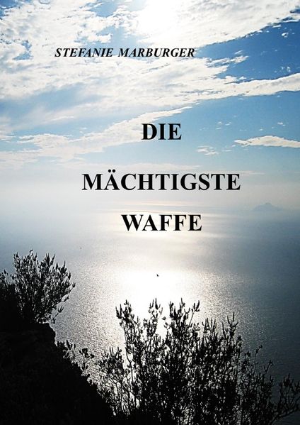 Cover von Die Mächtigste Waffe
