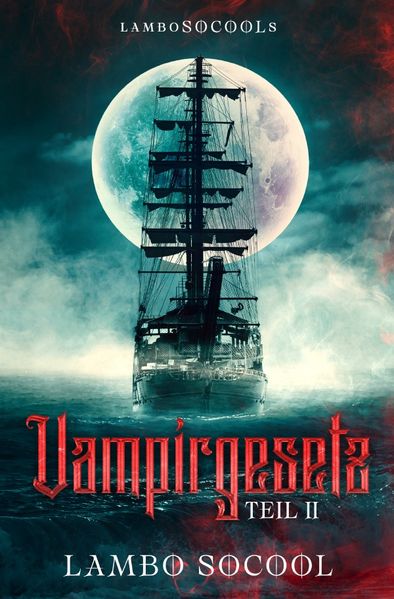 Cover von Lambo Socools Vampirgesetz/lamboSOCOOLs Vampirgesetz Teil II