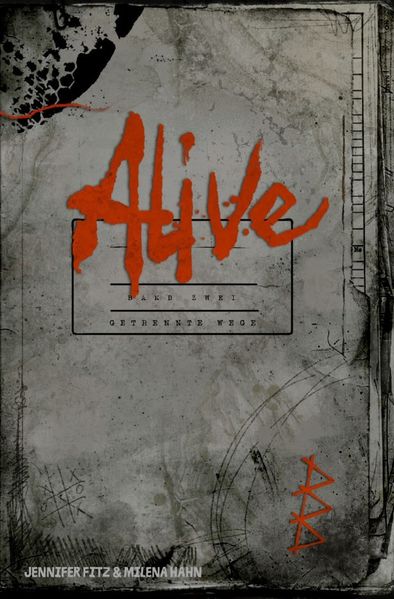 Cover von Alive/Alive: Getrennte Wege