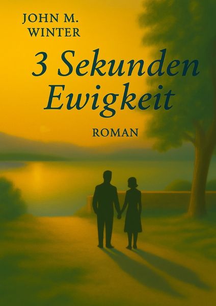 Cover von 3 Sekunden Ewigkeit