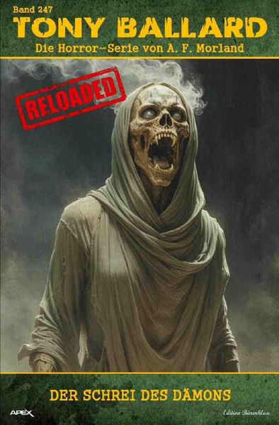Cover von Tony Ballard – Reloaded, Band 247: Der Schrei des Dämons