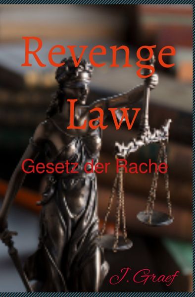 Cover von Revenge Law – Gesetz der Rache