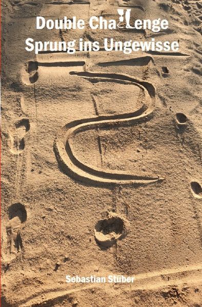 Cover von Double Challenge – Sprung ins Ungewisse